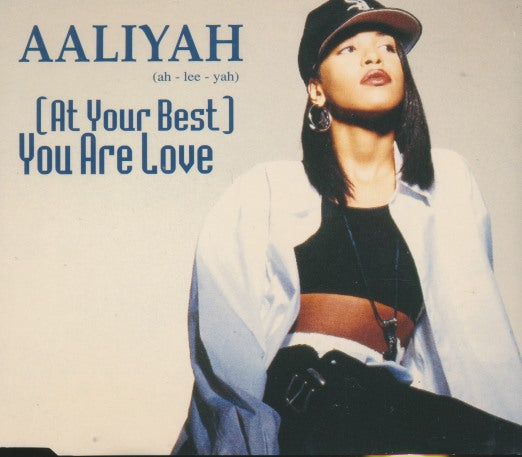 Aaliyah: (At Your Best) You Are Love 6-Track Maxi-Single