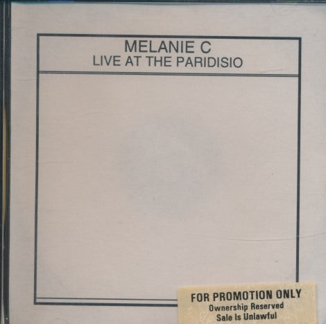 Melanie C: Live At The Paradisio 9-Track Promo w/ Front Artwork