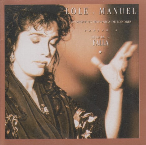 Lole Y Manuel: Cantan A Manuel De Falla