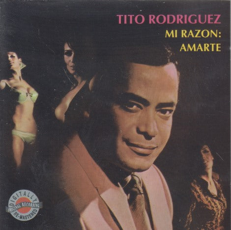 Tito Rodriguez: Mi Razon: Amarte