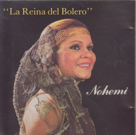 Nohemi: La Reina Del Bolero
