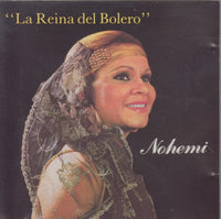 Nohemi: La Reina Del Bolero