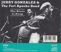 Jerry Gonzalez & The Fort Apache Band: The River Is Deep