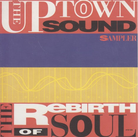 The Uptown Sound Sampler: The Rebirth Of Soul 7-Track Promo