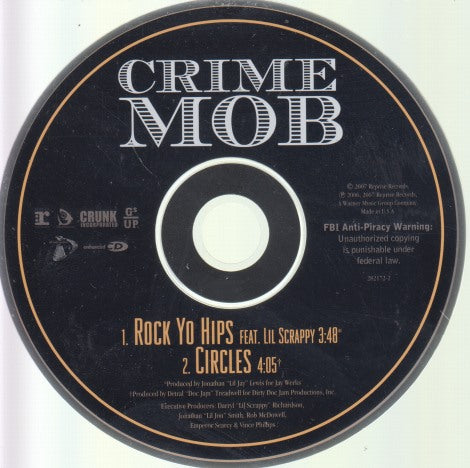 Crime Mob: Rock Yo Hips / Circles 2-Track Maxi-Single w/ Back Artwork