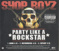 Shop Boyz: Party Like A Rockstar 3-Track Promo w/ Back Artwork