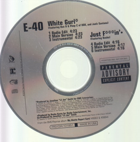 E-40: White Gurl / Just F***in' 6-Track Promo w/ No Artwork