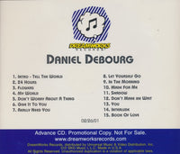 Daniel Debourg: Tell The World Advance Promo