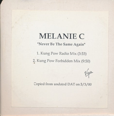 Melanie C: Never Be The Same Again: Kung Pow Mixes 2-Track Promo