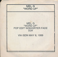 Mel G: Word Up 1-Track Promo