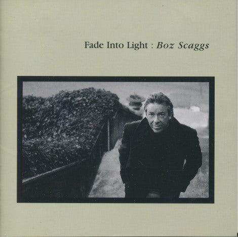 Boz Scaggs: Fade Into Light Japan w/ Lyric Sheet
