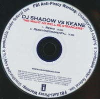 Dj Shadow Vs Keane: We Might As Well Be Strangers 2-Track Promo w/ Back Artwork