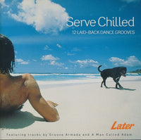 Serve Chilled: 12 Laid-Back Dance Grooves Promo