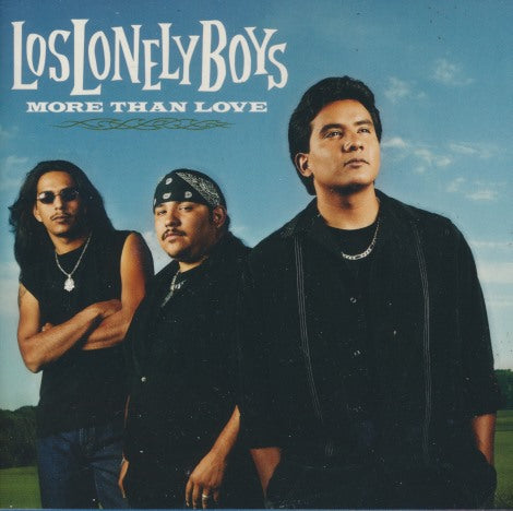 Los Lonely Boys: More Than Love 3-Track Promo