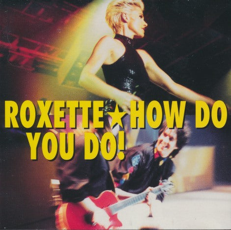 Roxette: How Do You Do! 3-Track Maxi-Single
