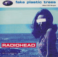 Radiohead: Fake Plastic Trees 4-Track Maxi-Single