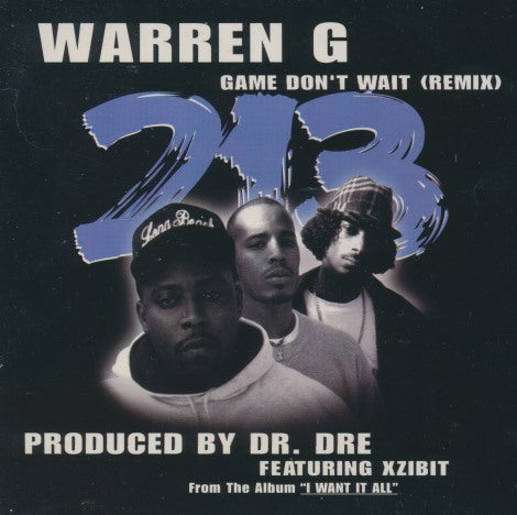 Warren G Featuring Xzibit: 213 Game Don't Wait (Remix) 5-Track Promo