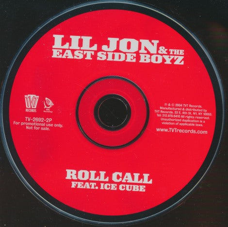 Lil Jon & The East Side Boyz Feat. Ice Cube: Roll Call 6-Track Promo w/ Back Artwork