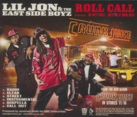 Lil Jon & The East Side Boyz Feat. Ice Cube: Roll Call 6-Track Promo w/ Back Artwork