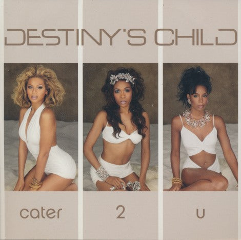 Destiny's Child: Cater 2 U 2-Track Promo