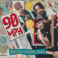90 MPH: Mackframalama Promo
