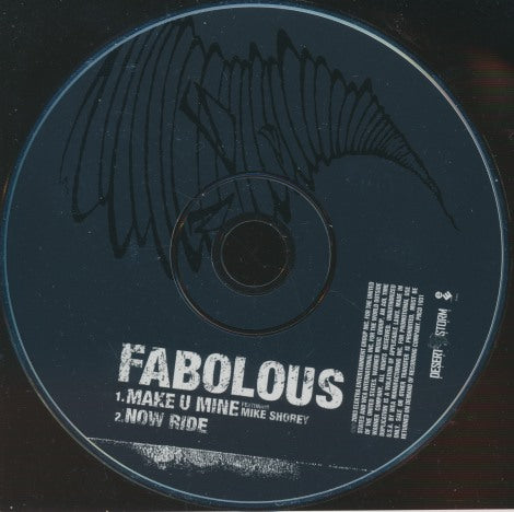Fabolous: Make U Mine / Now Ride 6-Track Promo w/ Back Artwork