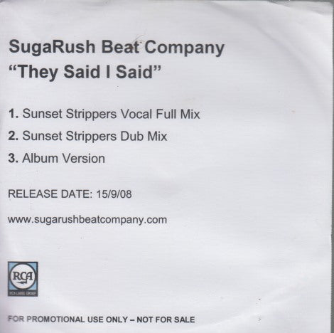 SugaRush Beat Company: They Said I Said Mixes 3-Track Promo w/ Front Artwork