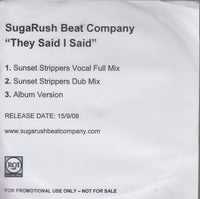 SugaRush Beat Company: They Said I Said Mixes 3-Track Promo w/ Front Artwork