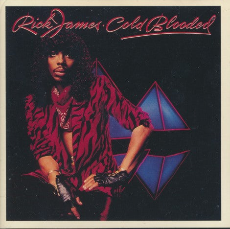Rick James: Cold Blooded 1983 MOTD-5468 - NeverDieMedia