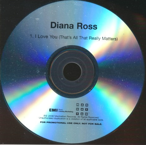 Diana Ross: I Love You (That's All That Really Matters) 1-Track Promo w/ Back Artwork