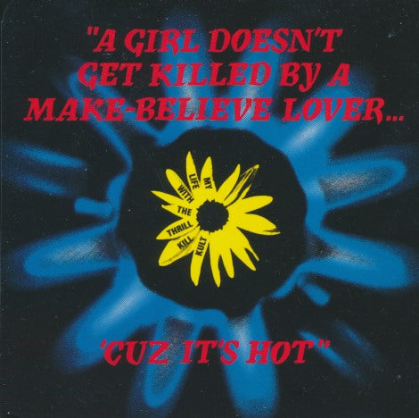 My Life With The Thrill Kill Kult: 'Cuz It's Hot 2-Track Maxi-Single