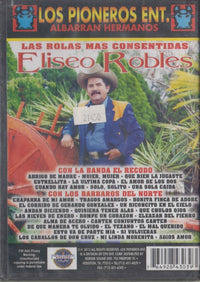 Eliseo Robles Y Los Barbaros Del Norte