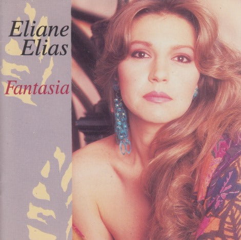 Eliane Elias: Fantasia