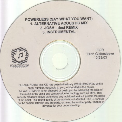 Nelly Furtado: Powerless (Say What You Want) 3-Track Promo w/ No Artwork