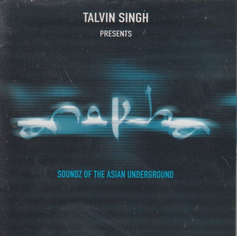 Talvin Singh: Anokha: Soundz Of The Asian Underground