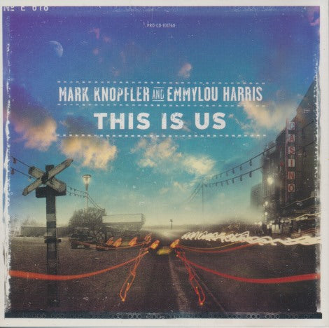 Mark Knopfler & Emmylou Harris: This Is Us 1-Track Promo