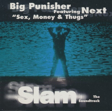 Big Punisher Featuring Next: Sex, Money & Thugs 3-Track Promo