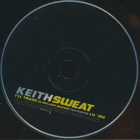 Keith Sweat Featuring Lil' Mo: I'll Trade (A Million Bucks) 3-Track Promo w/ Back Artwork