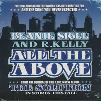 Beanie Sigel And R. Kelly: All The Above 3-Track Promo