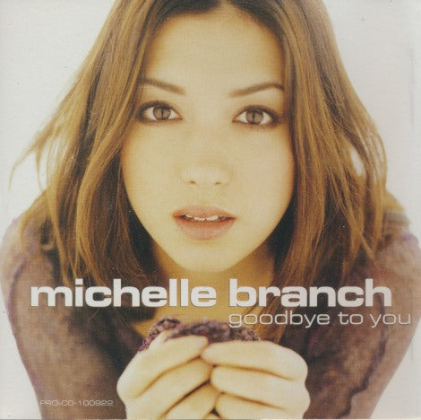 Michelle Branch: Goodbye To You 1-Track Promo