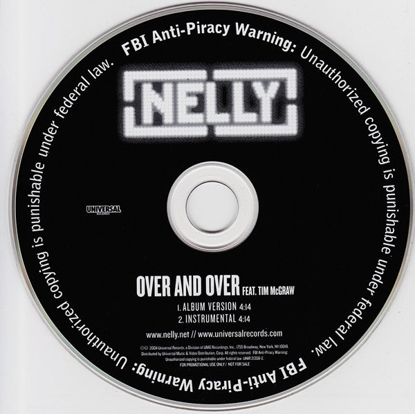 Nelly Feat. Tim McGraw: Over And Over 2-Track Promo w/ No Artwork