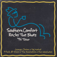 Southern Comfort Rocks The Blues '96 Tour 9-Track Promo