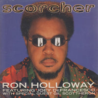Ron Holloway: Scorcher 10-Track Promo Stamped