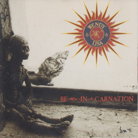 Wendy & Lisa: Re-mix-in-a-carnation