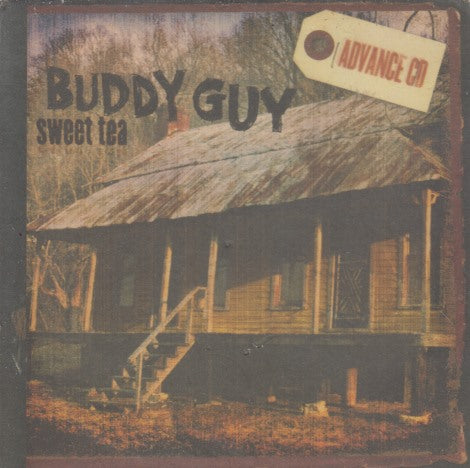 Buddy Guy: Sweet Tea 9-Track Advance Promo