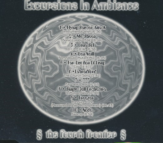 Excursions In Ambience: The Fourth Frontier 10-Track Advance Promo