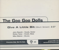 The Goo Goo Dolls: Give A Little Bit 1-Track Promo w/ Back Artwork