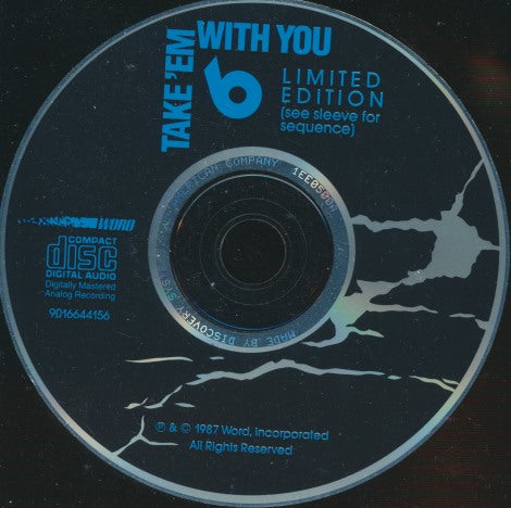Take 'Em With You 6 Limited Edition w/ No Artwork