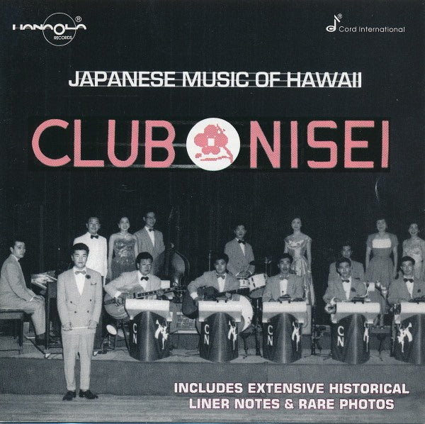 Club Nisei Orchestra And Singers: Japanese Music Of Hawaii - NeverDieMedia