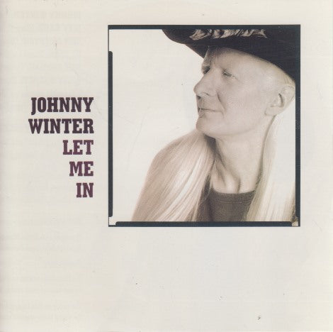 Johnny Winter: Let Me In